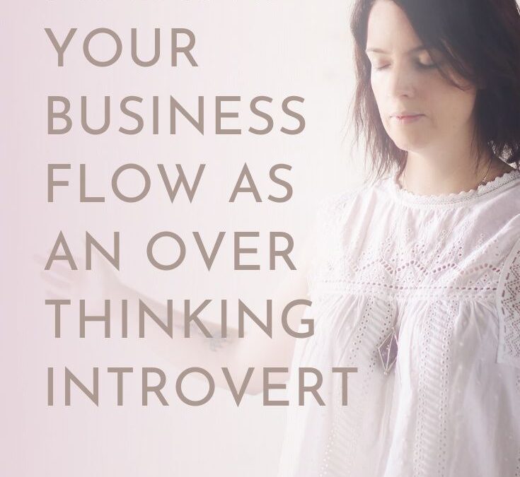 Finding Your Flow As An Overthinking Introvert